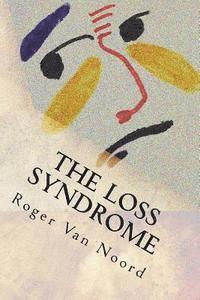 bokomslag The Loss Syndrome