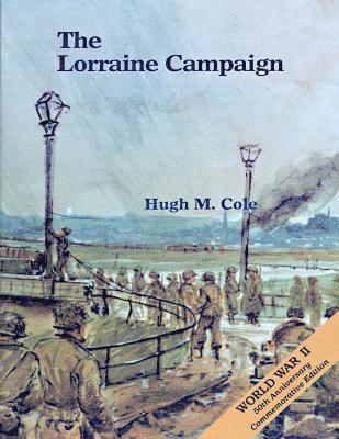 The Lorraine Campaign 1