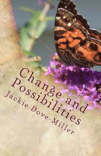 bokomslag Change and Possibilities: Poems That Inspire