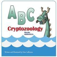 bokomslag ABC cryptozoology Maybe monsters