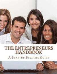 Diane M. Winbush - The Entrepreneurs Handbook & Guide, Häftad