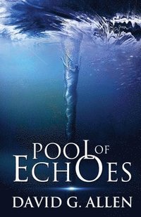 bokomslag Pool of Echoes