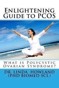 bokomslag Enlightening Guide to PCOS: What is Polycystic Ovarian Syndrome?