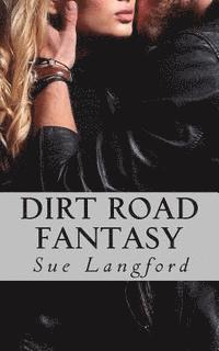 bokomslag Dirt Road Fantasy