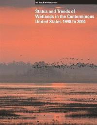 bokomslag Status and Trends of Wetlands in the Conterminous United States 1998 to 2004