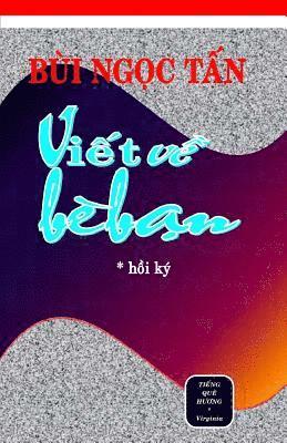 Viet Ve Ban Be: Hoi KY 1