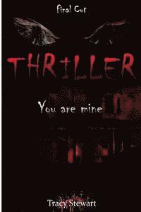 bokomslag Thriller: You Are Mine