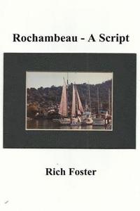bokomslag Rochambeau: A Screenplay