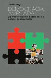 Carlos Tuya - Democracia Ampliada, Häftad