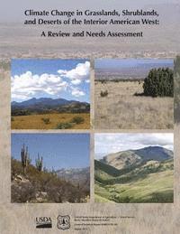 bokomslag Climate Change in Grasslands, Shrublands, and Deserts of the Interior American West: A Review and Needs Assessessment