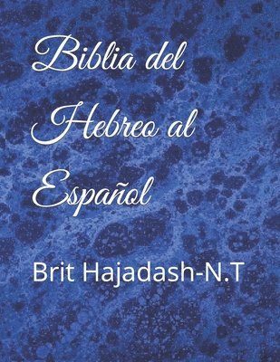 bokomslag Biblia del hebreo al Espaol