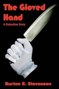 bokomslag The Gloved Hand (Illustrated)
