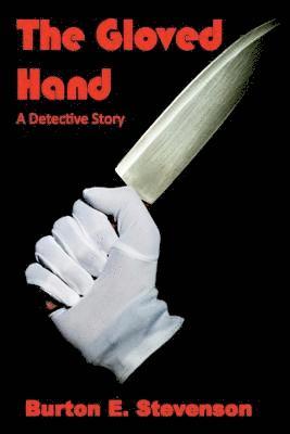 The Gloved Hand (Illustrated) 1