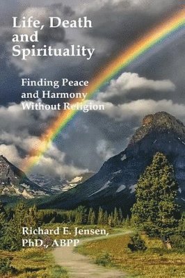 bokomslag Life, Death and Spirituality