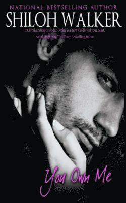 Shiloh Walker - You Own Me, Häftad
