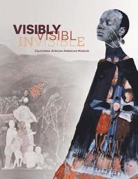 bokomslag Visibly Invisible: Albinism in Tanzania, Jamaica and the USA through the eyes of Yrneh Gabon Brown