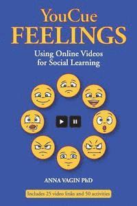 Anna Vagin - YouCue Feelings: Using Online Videos for Social Learning, Häftad