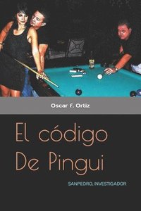 bokomslag El codigo De Pingui