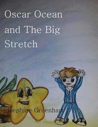 bokomslag Oscar Ocean and The Big Stretch