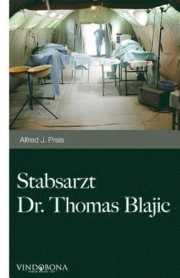 Stabsarzt Dr. Thomas Blajic 1