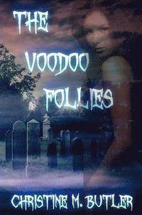 bokomslag The Voodoo Follies