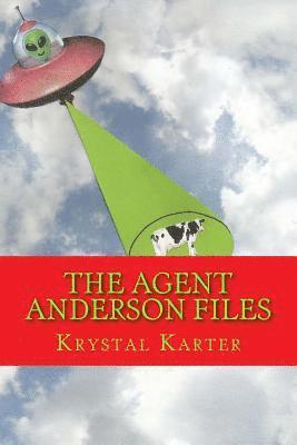 The Agent Anderson Files 1