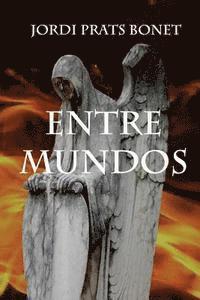 Entre Mundos 1