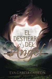 bokomslag El destierro del Angel