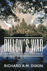 bokomslag Dillon's War: Weretiger's Deliverance