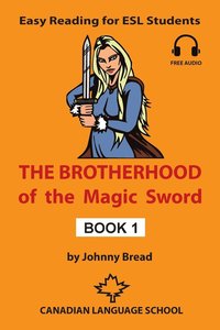 bokomslag Brotherhood of the Magic Sword - Book 1