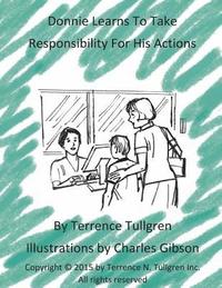 bokomslag Donnie Learns To Take Responsibility For His Actions: A Coloring Activity Book