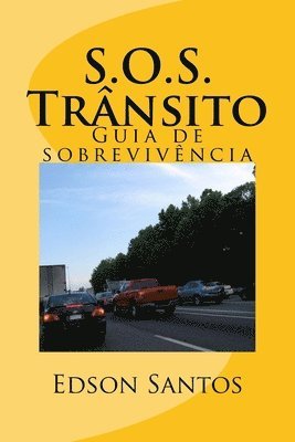 SOS Transito Guia de Sobrevivencia: Guia 1