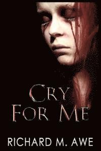 Cry for Me 1