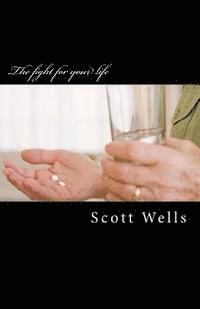 The fight for your life: Recovery and Healing