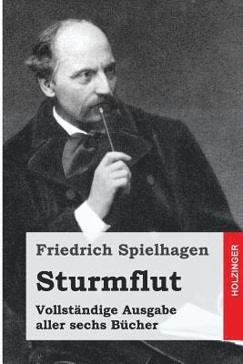 Sturmflut: Vollständige Ausgabe aller sechs Bücher 1