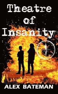 Theatre of Insanity 1