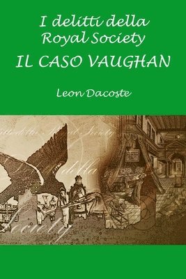 I Delitti della Royal Society: Il Caso Vaughan 1