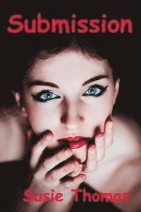 Susie Thomas - Submission, Häftad