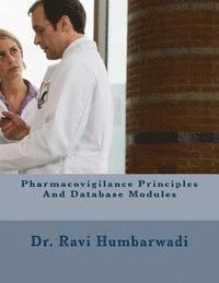 bokomslag Pharmacovigilance Principles and Database Modules