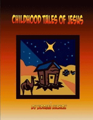 Childhood Tales of Jesus 1