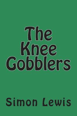 The Knee Gobblers 1