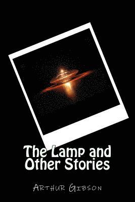 The Lamp and Other Stories