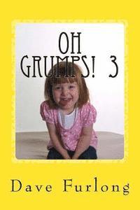 Dave Furlong - Oh GRUMPS! 3: The Tooth Fairy, Häftad