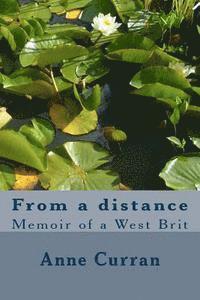 bokomslag From a distance: Memoir