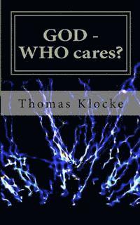 Thomas Klocke - GOD - WHO cares?: a witty question and answer game about Christian faith, Häftad
