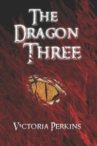 bokomslag The Dragon Three