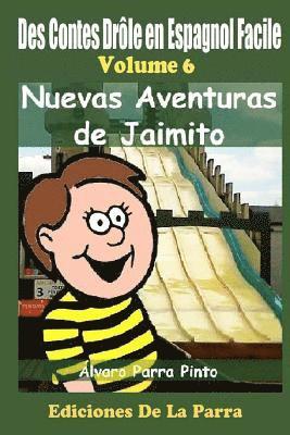 Des Contes Drôle en Espagnol Facile 6