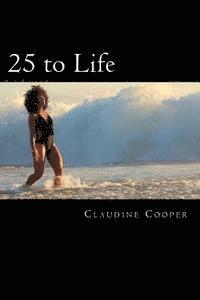 bokomslag 25 to LIFE
