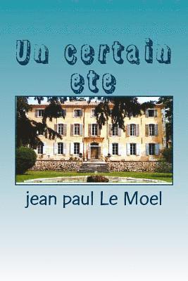 bokomslag Un certain ete: Suspense en Provence