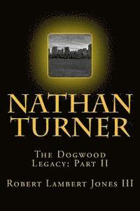 bokomslag Nathan Turner: The Dogwood Legacy Part Two
